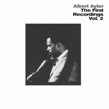 LP Albert Ayler: The First Recordings Vol. 2 CLR