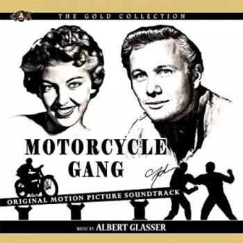 Motorcycle Gang (Original Motion Picture Soundtrack)