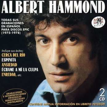 Album Albert Hammond: Todas Sus Grabaciones En Español Para Discos Epic (1975-1978)