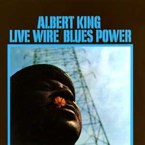 LP Albert King: Live Wire / Blues Power