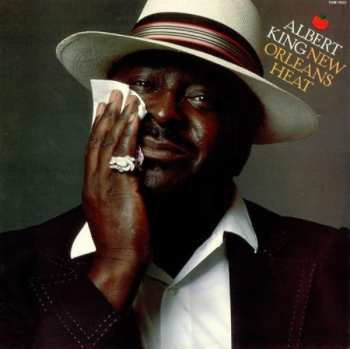LP Albert King: New Orleans Heat