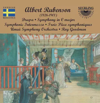 Symphony In C Major : Symphonic Intermezzo In G Minor : Trois Pièces Symphoniques