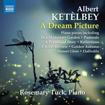CD Albert W. Ketelbey: A Dream Picture