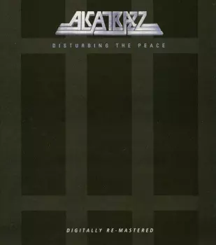 Alcatrazz: Disturbing The Peace