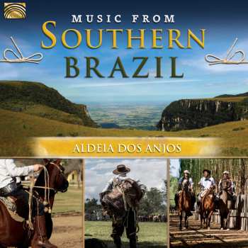 Album Aldeia dos Anjos: Music from Southern Brazil