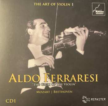 18CD/Box Set Aldo Ferraresi: The Art Of Violin 1 - Aldo Ferraresi: 1923-1979 Unreleased Recordings DLX