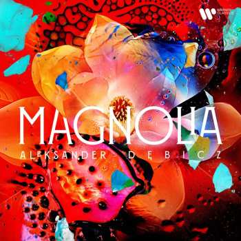 LP Aleksander Dębicz: Magnolia