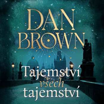 Album Aleš Procházka: Brown: Tajemství Všech Tajemství