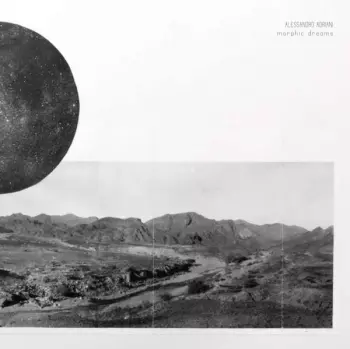 Alessandro Adriani: Morphic Dreams