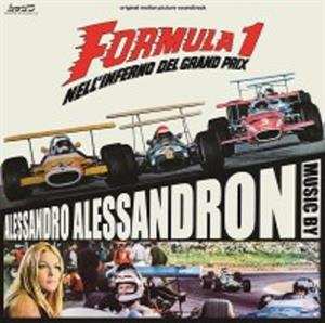 LP Alessandro Alessandroni: Formula 1 Nell'Inferno Del Grand Prix LTD
