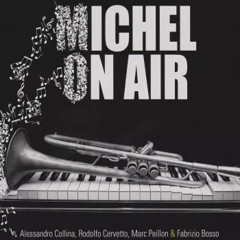 Fabrizio Bosso: Michel On Air