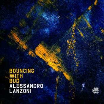 Album Alessandro Lanzoni: Bouncing With Bud