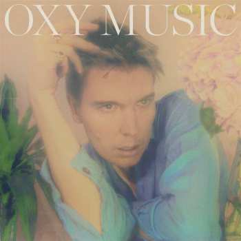 CD Alex Cameron: Oxy Music