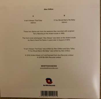 SP Alex Chilton: It Isn't Always That Easy