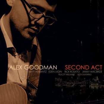 CD Alex Goodman: Second Act