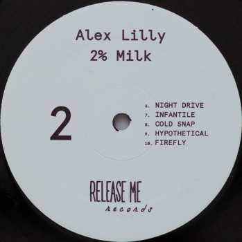 LP Alex Lilly: 2% Milk