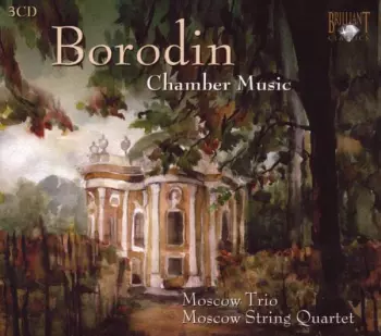Borodin: Chamber Music