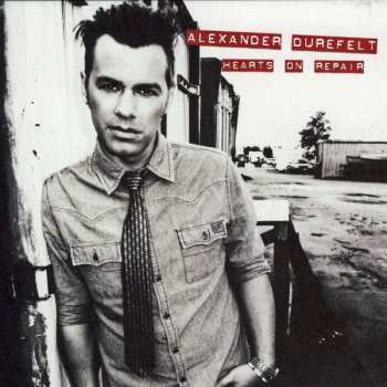 CD Alexander Durefelt: Hearts On Repair