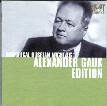 10CD/Box Set Various: Historical Russian Archives • Alexander Gauk Edition Volume 2
