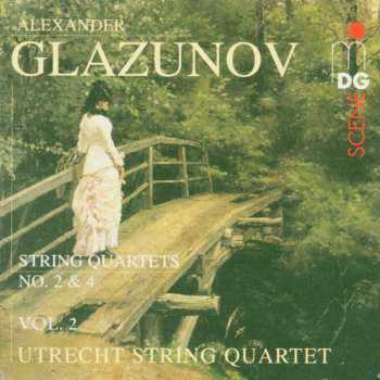 Album Alexander Glazunov: Complete String Quartets Vol. 2