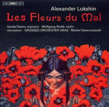Album Александр Локшин: Les Fleurs Du Mal