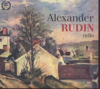 Album Alexander Rudin: Alexander Rudin, Cello