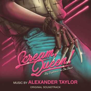 CD Alexander Taylor: Scream, Queen! My Nightmare On Elm Street (Original Soundtrack)