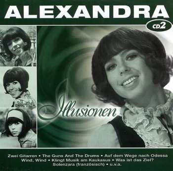 3CD Alexandra: Illusionen