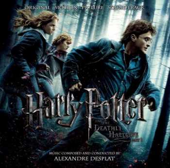 Album Alexandre Desplat: Harry Potter And The Deathly Hallows Part 1