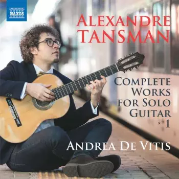 Complete Works For Solo Guitar Vol. 1