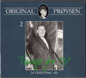 Album Alf Prøysen: Original Prøysen 2: Tango For Tv, 24 Viser (1960 - 68)