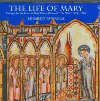 2CD Eduardo Paniagua: The Life Of Mary