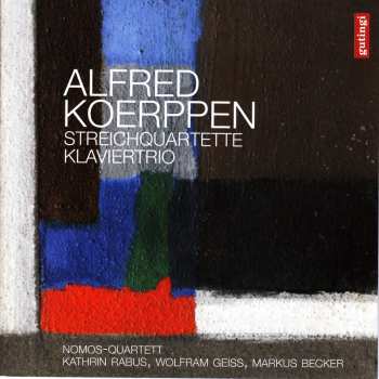 Album Alfred Koerppen: Streichquartette Nr.1 & 2