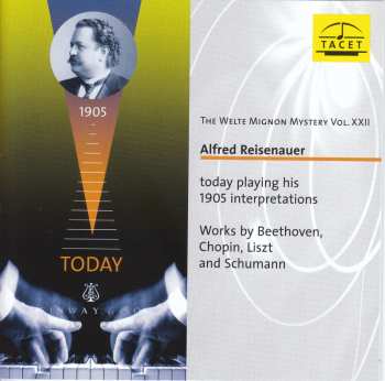 CD Alfred Reisenauer: The Welt Mignon Mystery Vol. XXII