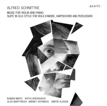 Works For Violin And Piano / Suite In Old Style For Viola D'Amore, Harpsichord And Percussion