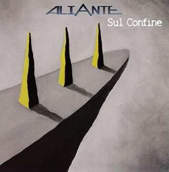 Album Aliante: Sul Confine