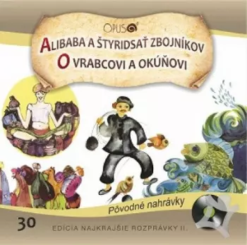 Alibaba A 40 Zbojnikov / O Vrabcovi A Okunovi