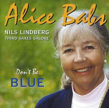 Album Alice Babs: Don't Be Blue