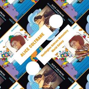 CD Alice Coltrane: Huntington Ashram Monastery / World Galaxy