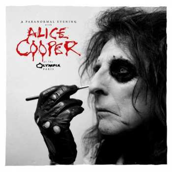 2LP Alice Cooper: A Paranormal Evening With Alice Cooper At The Olympia Paris CLR