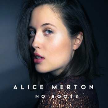 CD Alice Merton: No Roots