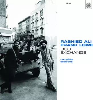 Ali,rashied / Lowe,frank: Duo Exchange: Complete Sessions
