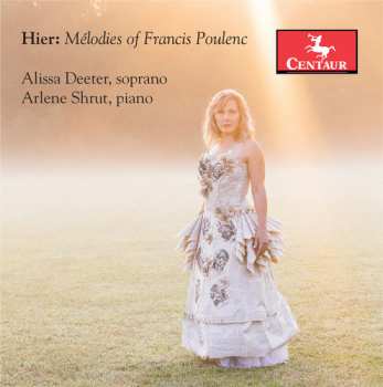 CD Arlene Shrut: Hier: Mélodies of Francis Poulenc