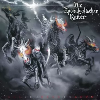 Die Apokalyptischen Reiter: All You Need Is Love