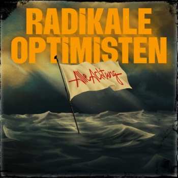 Album Alle Achtung: Radikale Optimisten