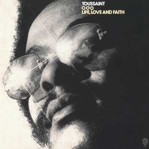 Album Allen Toussaint: Life, Love And Faith