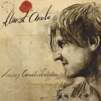Album Almost Charlie: Loving Counterclockwise