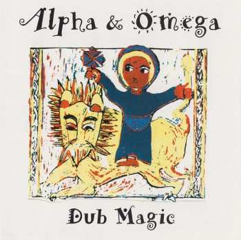 LP Alpha & Omega: Dub Magic