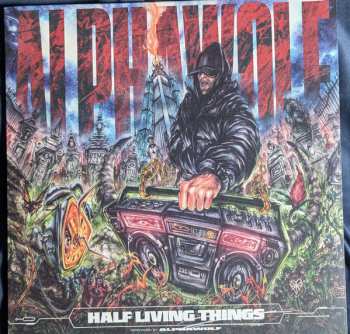LP Alpha Wolf: Half Living Things
