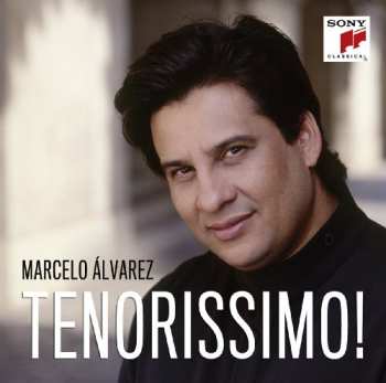 Album Alvarez,marcelo: Tenorissimo
